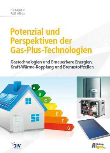 Gas-Plus-Technologien im Einklang mit der Energiewende
