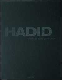 Hadid. Complete works. Ediz. italiana, spagnola e portoghese