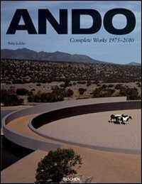 Ando. Complete works 1975-today. Ediz. italiana, spagnola e portoghese