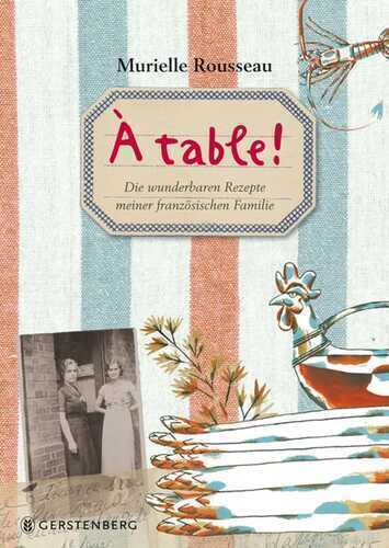 À table! — Murielle Rousseau