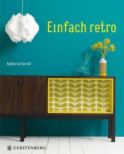 Einfach retro — Katherine Sorrell