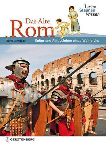Das Alte Rom — Frank Schwieger