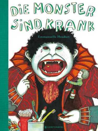 Die Monster sind krank — Emmanuelle Houdart