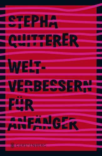 Weltverbessern für Anfänger