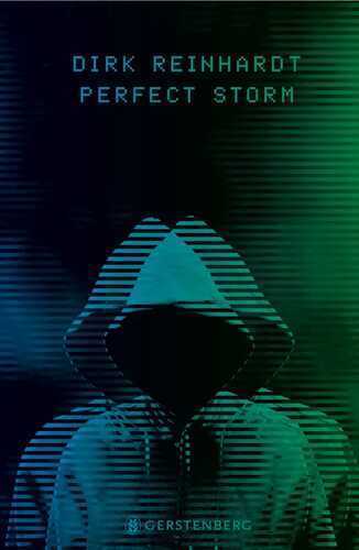 Perfect Storm — Dirk Reinhardt
