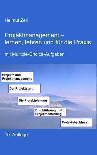 Projektmanagement — Helmut Zell