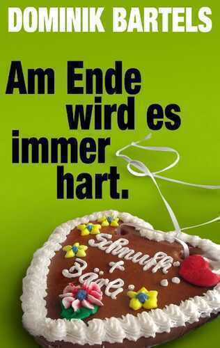 Am Ende wird es immer hart
