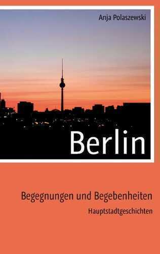Berlin — Anja Polaszewski