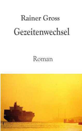 Gezeitenwechsel — Rainer Gross