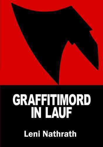 Graffitimord in Lauf