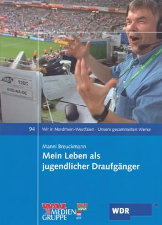 Mein Leben als jugendlicher Draufgänger