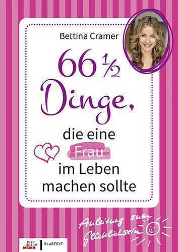 66 1/2 Dinge, die eine Frau im Leben machen sollte