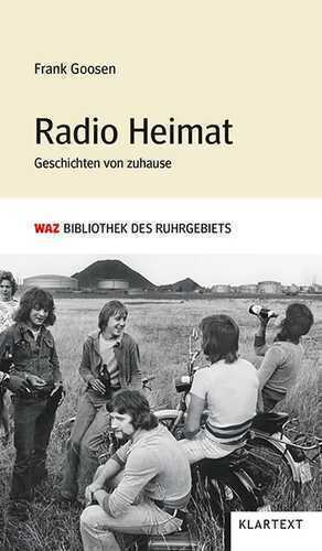 Radio Heimat — Frank Goosen