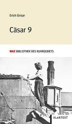 Cäsar 9 — Erich Grisar