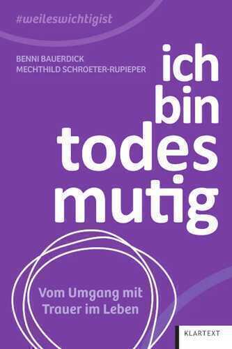 Ich bin todesmutig — Benni Bauerdick