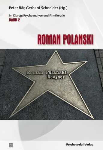 Roman Polanski — Peter Bär