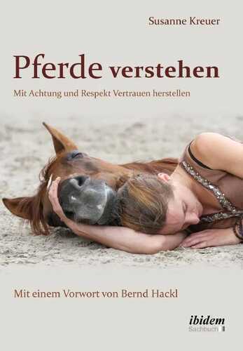 Pferde verstehen — Susanne Kreuer