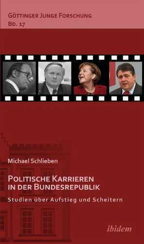 Politische Karrieren in der Bundesrepublik