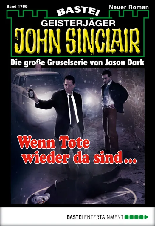 John Sinclair - Folge 1769: Wenn Tote wieder da sind ...