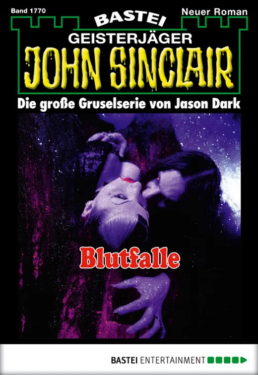 John Sinclair - Folge 1770: Blutfalle