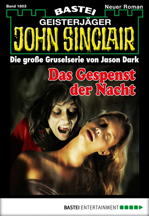 John Sinclair - Folge 1803: Das Gespenst der Nacht