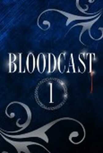 Bloodcast - Cast & Crew