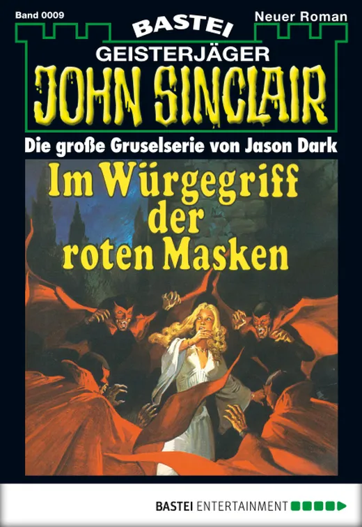 John Sinclair - Folge 0009: Im Würgegriff der roten Masken