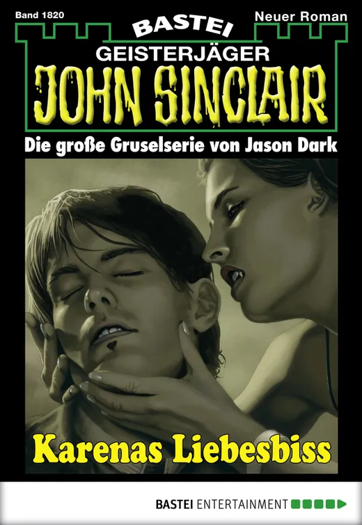 John Sinclair - Folge 1820: Karenas Liebesbiss