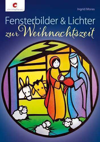 Fensterbilder & Lichter zur Weihnachtszeit