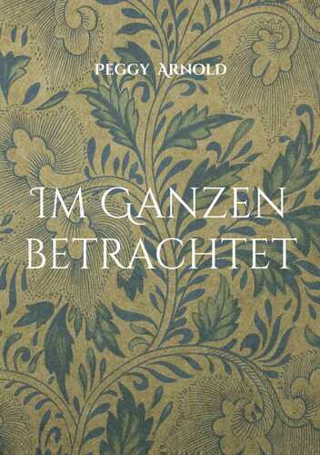 Im Ganzen betrachtet