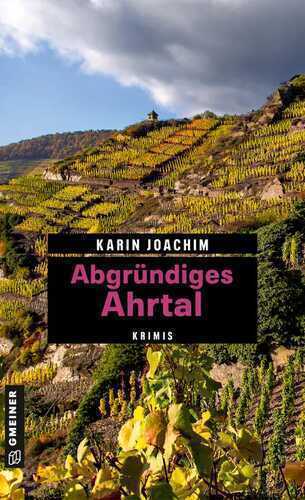 Abgründiges Ahrtal