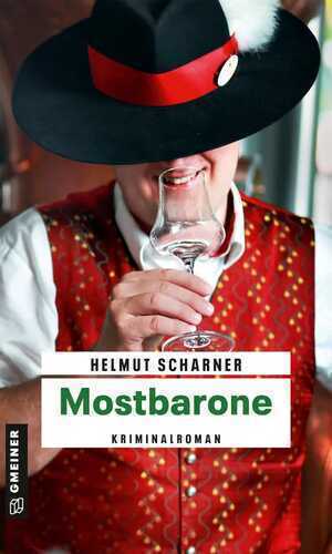 Mostbarone — Helmut Scharner