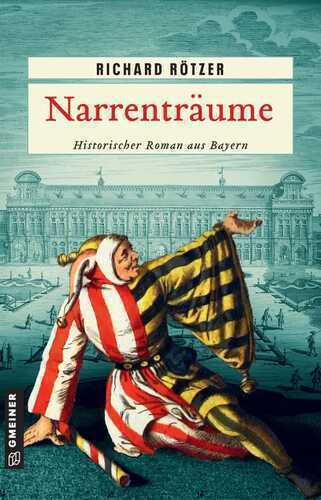 Narrenträume — Richard Rötzer