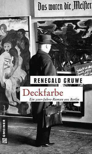 Deckfarbe — Renegald Gruwe