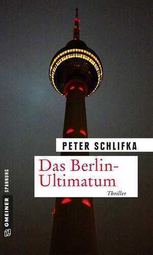 Das Berlin-Ultimatum