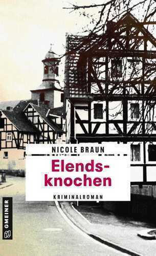 Elendsknochen — Nicole Braun