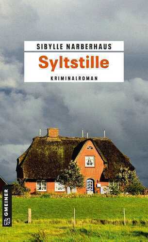 Syltstille — Sibylle Narberhaus