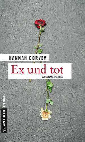 Ex und tot