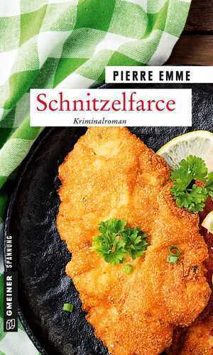 Schnitzelfarce — Pierre Emme