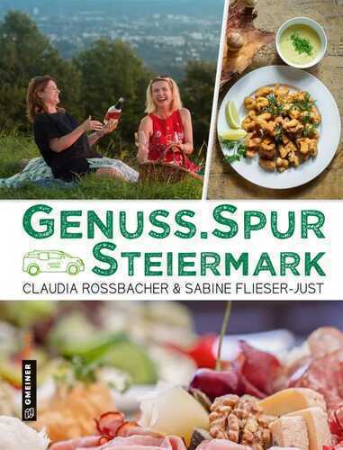GenussSpur Steiermark — Claudia Rossbacher