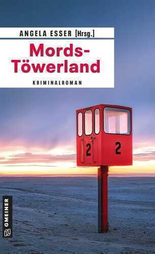 Mords-Töwerland — Christina Bacher