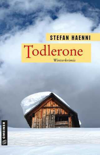 Todlerone — Stefan Haenni
