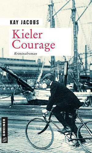 Kieler Courage — Kay Jacobs