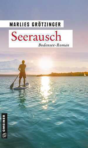 Seerausch — Marlies Grötzinger