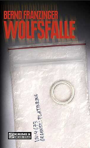 Wolfsfalle — Bernd Franzinger