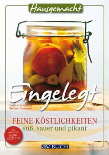 Eingelegt — Colette Prommer