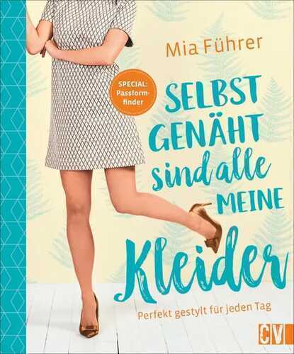 Selbst genäht sind alle meine Kleider