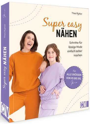 Super easy nähen — Thea Rytter