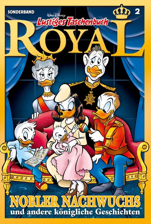 Lustiges Taschenbuch Royal 02 - Nobler Nachwuchs