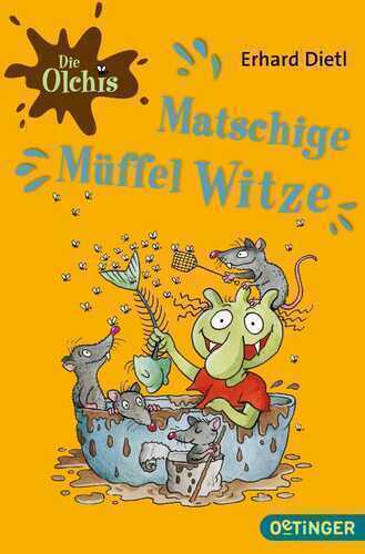 Matschige Müffelwitze — Erhard Dietl